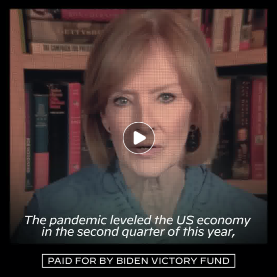 Paused video from a Biden ad. The scene shows a news anchor with the following caption appearing while they speak: "The pandemic leveled the US economy in the second quarter of this year." At the bottom of the video is a "PAID FOR BY BIDEN VICTORY FUND" disclaimer.