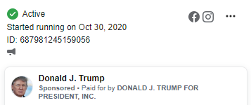 Image of the banner for an ad from Trump. The top of the banner notes that the ad started running on October 30, 2020.