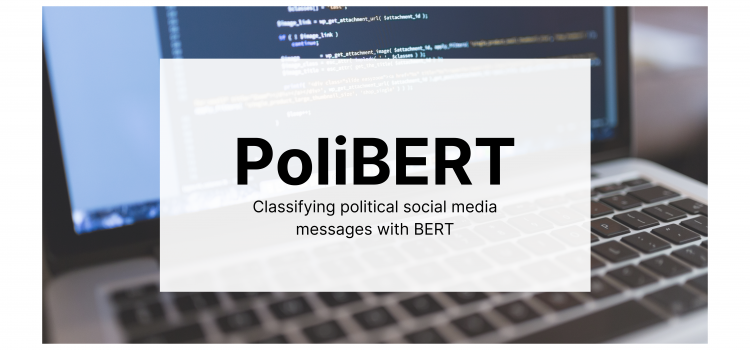 The paper's title, "PoliBERT: Classifying political social media messages with BERT," is overlaid on an image of a computer with code on the screen.